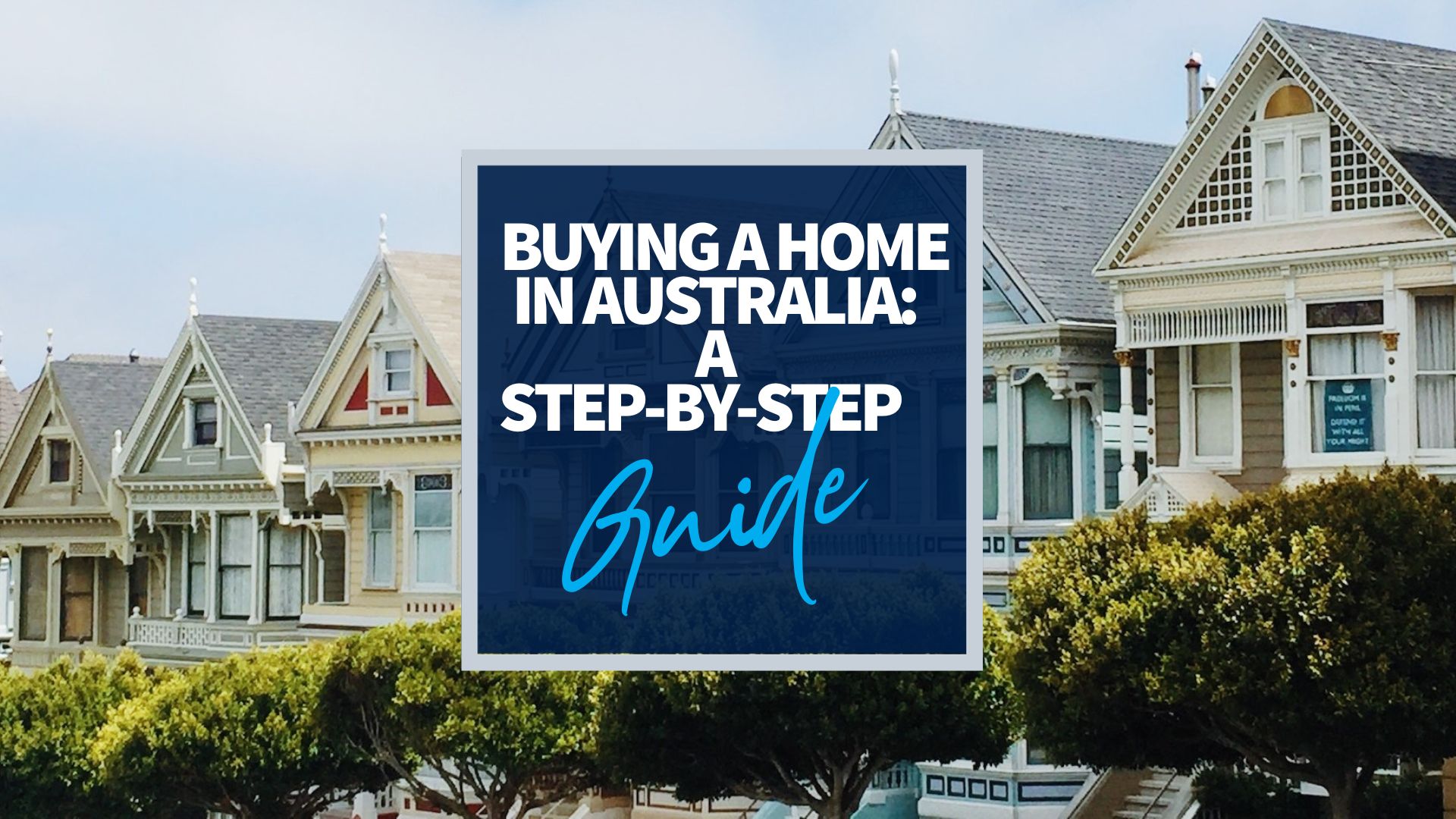 Buying a Home in Australia A StepbyStep Guide Resources